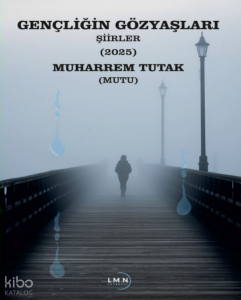 Gençliğin Gözyaşları