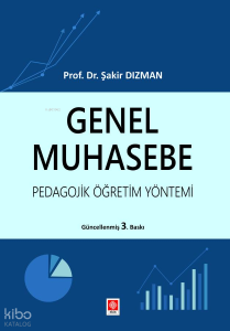 Genel Muhasebe Pedagojik Öğretim Yöntemi