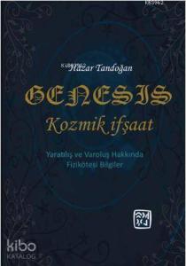 Genesis – Kozmik İfşaat