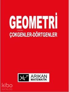 Geometri Çokgenler-Dörtgenler