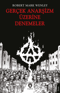 Gerçek Anarşizm Üzerine Denemeler