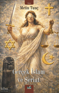 Gerçek İslam ve Şeriat