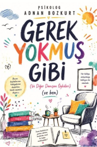 Gerek Yokmuş Gibi