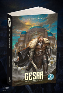 Gesar: Tutuşan Bozkırlar