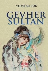 Gevher Sultan