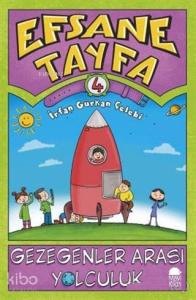 Gezegenler Arası Yolculuk - Efsane Tayfa 4