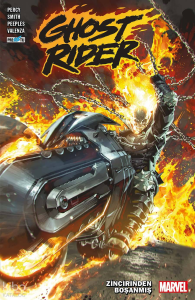 Ghost Rider Cilt 1: Zincirinden Boşanmış