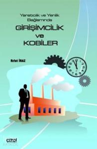 Girişimcilik ve Kobi'ler; Yaratıcılık ve Yenilik Bağlamında