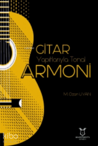 Gitar Yapıtlarıyla Tonal Armoni