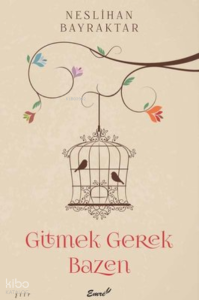 Gitmek Gerek Bazen