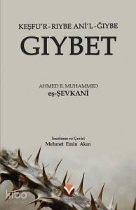 Gıybet; Keşfu'r Rıybe Ani'l-Ğıybe