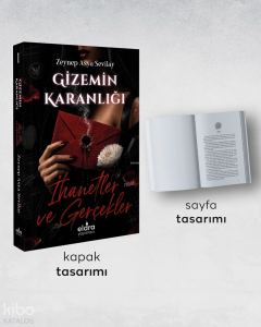 Gizemin Karanlığı;İhanetler ve Gerçekler