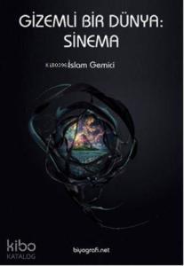 Gizemli Bir Dünya: Sinema
