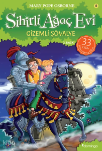 Gizemli Şövalye; Sihirli Ağaç Evi 2