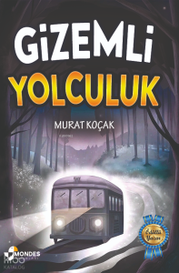 Gizemli Yolculuk
