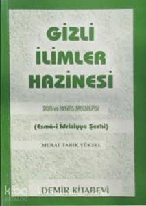 Gizli İlimler Hazinesi (Şamua); Dua ve Havas Mecmuası (Esma-i İdrisiyye Şerhi)