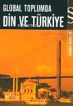 Global Toplumda Din ve Türkiye