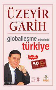 Globalleşme Sürecinde Türkiye