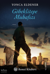 Göbeklitepe Muhafızı