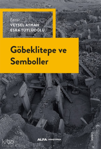 Göbeklitepe ve  Semboller