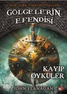 Gölgelerin Efendisi - Kayıp Öyküler