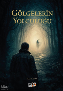 Gölgelerin Yolculuğu