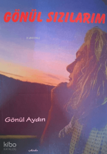 Gönül Sızılarım