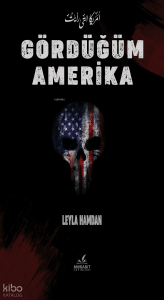 Gördüğüm Amerika