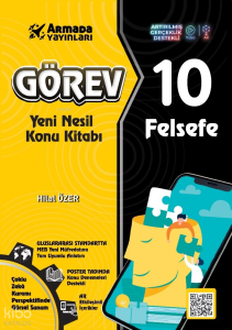 Görev 10 Felsefe Yeni Nesil Konu Kitabi