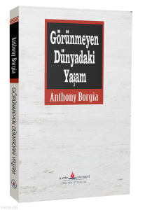 Görünmeyen Dünyadaki Yaşam
