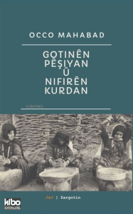 Gotinên Pêşiyan û Nifirên Kurdan