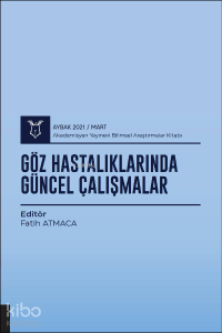 Göz Hastalıklarında Güncel Çalışmalar ( AYBAK 2021 Mart )