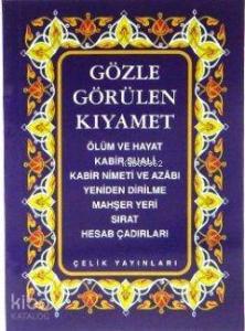 Gözle Görülen Kıyamet (Cep Boy)