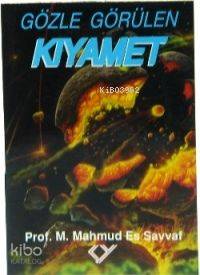 Gözle Görülen Kıyamet