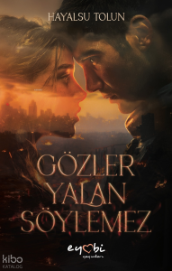 Gözler Yalan Söylemez