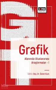 Grafik Alanında Uluslararası Araştırmalar 1