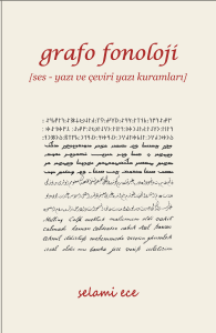 Grafo Fonoloji;[Ses - Yazı ve Çeviri Yazı Kuramları]