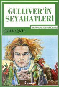 Gulliver'in Gezileri; Gençler İçin Dünya Klasikleri