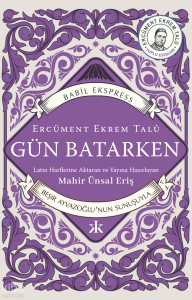 Gün Batarken 