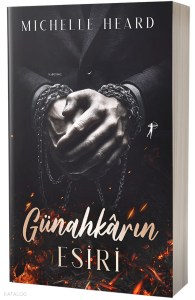 Günahkarın Esiri;Günahkârlar Serisi 5