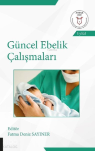 Güncel Ebelik Çalışmaları
