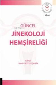 Güncel Jinekoloji Hemşireliği
