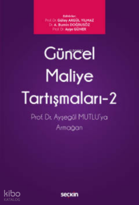 Güncel Maliye Tartışmaları – 2