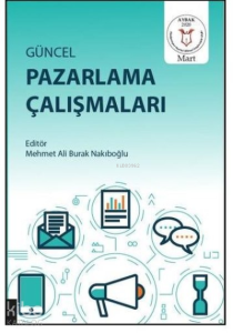 Güncel Pazarlama Çalışmaları ( Aybak 2020 Mart )
