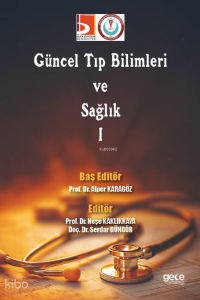 Güncel Tıp Bilimleri ve Sağlık-I