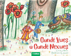 Gundê Xweş û Gundê Nexweş