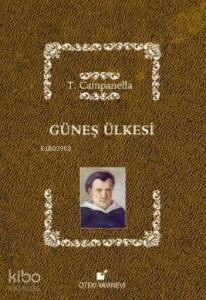 Güneş Ülkesi (Ciltli)