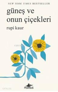 Güneş ve Onun Çiçekleri