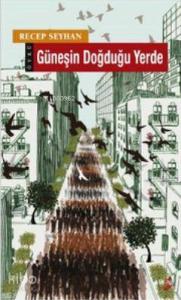 Güneşin Doğduğu Yerde