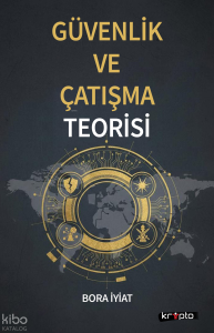 Güvenlik ve Çatışma Teorisi